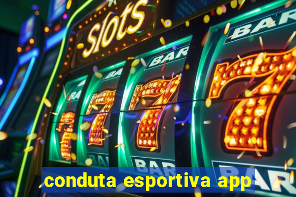 conduta esportiva app